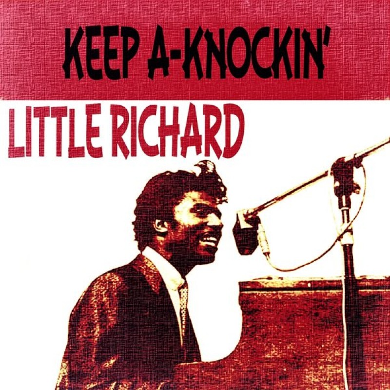 Little Richard - Keep a-Knockin&#039;
