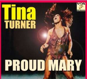 Ike &amp; Tina Turner - Proud Mary