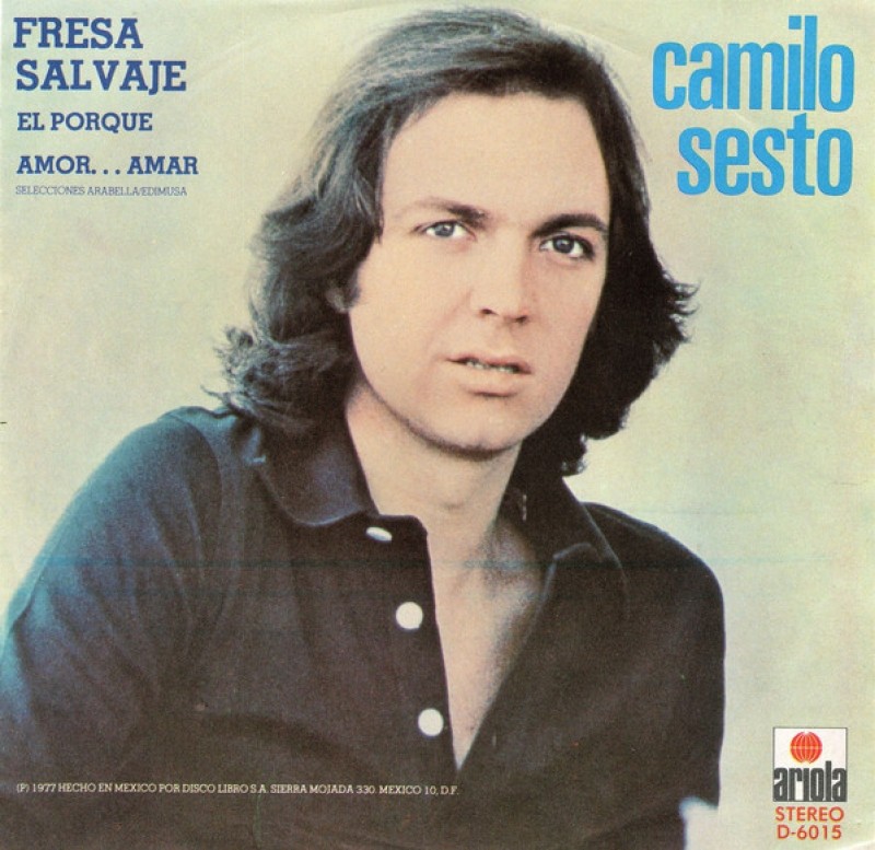 Camilo Sesto - Fresa salvaje
