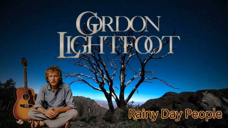 Gordon Lightfoot - Rainy Day People