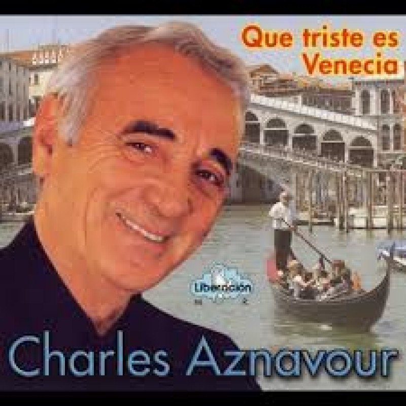 Charles Aznavour - Venecia sin tí